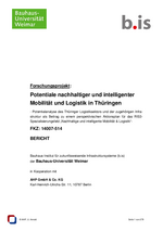 Potentialanalyse zum Wachstumsfeld "Logistik" in Thüringen Potentialanalyse zum Wachstumsfeld "Logistik" in Thüringen